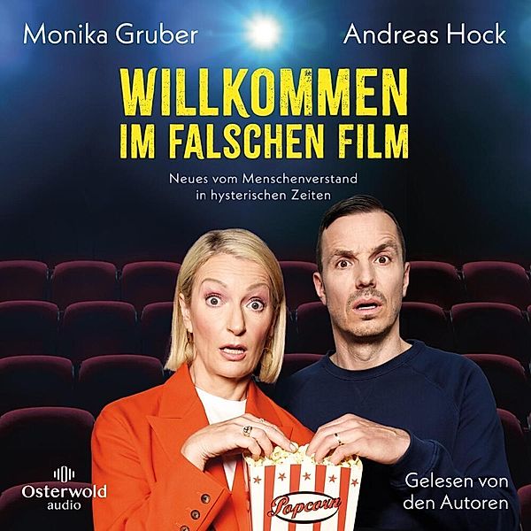Willkommen im falschen Film,6 Audio-CD, Monika Gruber, Andreas Hock
