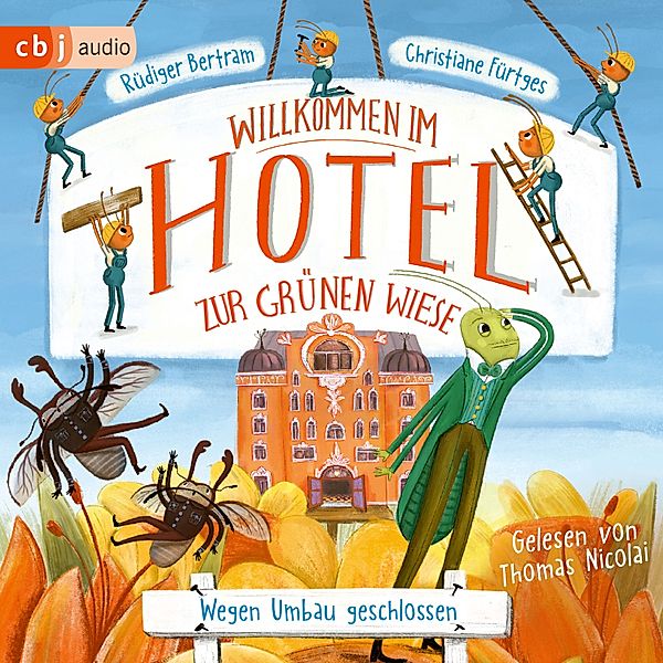 Willkommen im Hotel Zur Grünen Wiese - 2 - Wegen Umbau geschlossen, Rüdiger Bertram