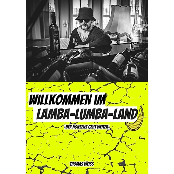 Willkommen im Lamba-Lumba-Land, Thomas Weiss