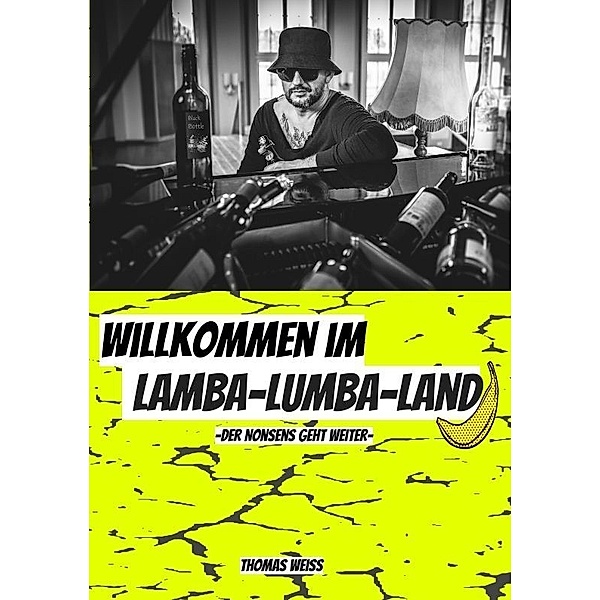 Willkommen im Lamba-Lumba-Land, Thomas Weiss