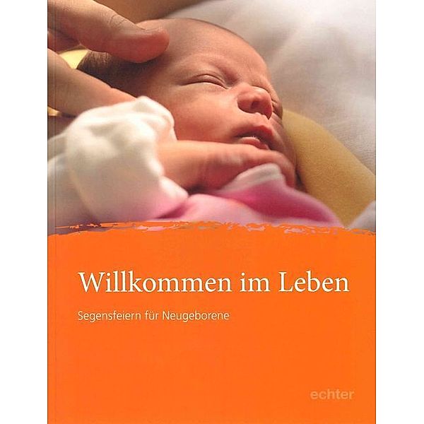 Willkommen im Leben