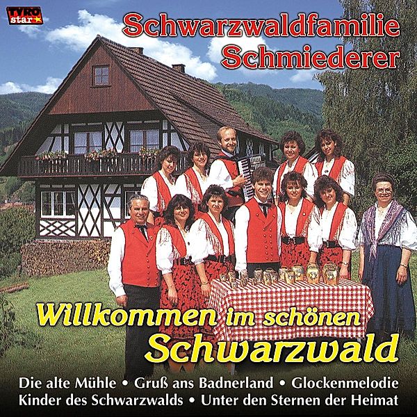Willkommen im schönen Schwarzwald, Schwarzwaldfamilie Schmiederer