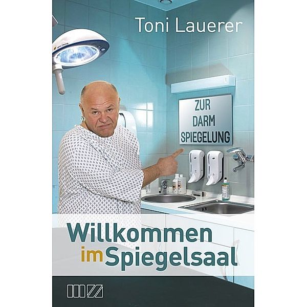 Willkommen im Spiegelsaal, Toni Lauerer