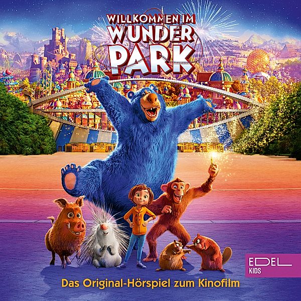 Willkommen Im Wunder Park (Das Original-Hörspiel zum Kinofilm), Thomas Karallus