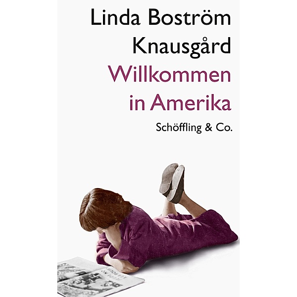 Willkommen in Amerika, Linda Boström Knausgård