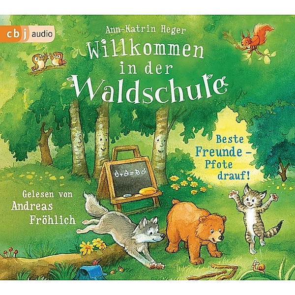 Willkommen in der Waldschule - Beste Freunde - Pfote drauf!, 2 Audio-CDs, Ann-Katrin Heger