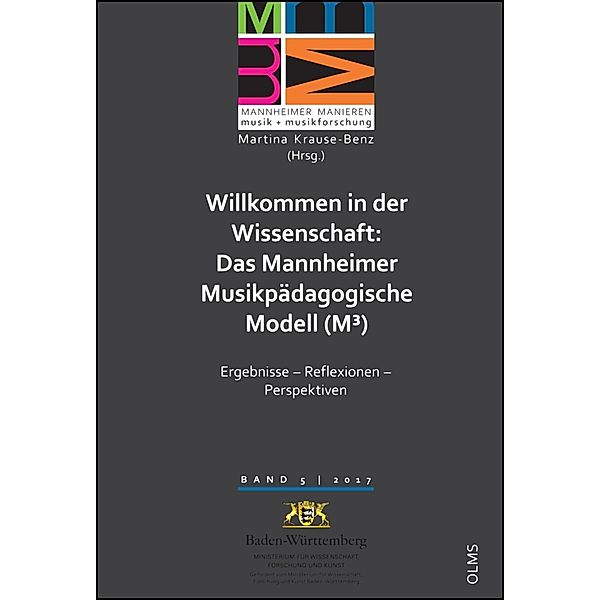 Willkommen in der Wissenschaft: Das Mannheimer Musikpädagogische Modell (M3)