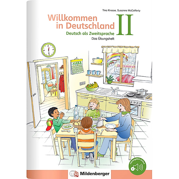 Willkommen in Deutschland - Deutsch als Zweitsprache - Das Übungsheft.Tl.2, Tina Kresse, Susanne McCafferty