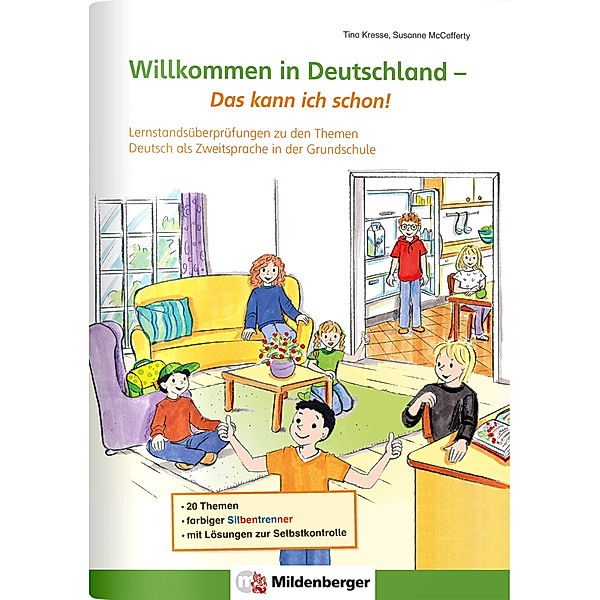Willkommen in Deutschland / Willkommen in Deutschland - Deutsch als Zweitsprache - Das kann ich schon!, Tina Kresse, Susanne McCafferty