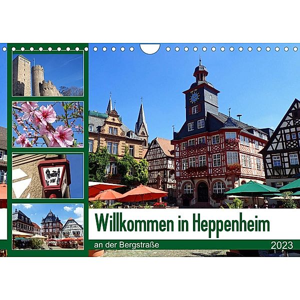 Willkommen in Heppenheim an der Bergstraße (Wandkalender 2023 DIN A4 quer), Ilona Andersen