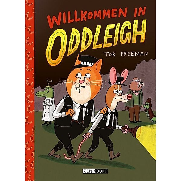 Willkommen in Oddleigh, Tor Freeman