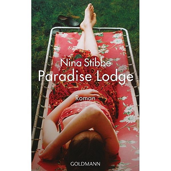 Willkommen in Paradise Lodge, Nina Stibbe