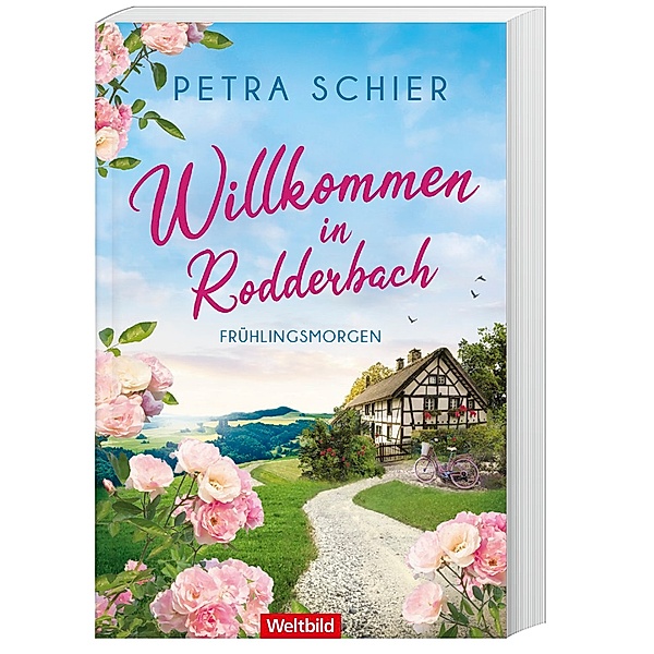 Willkommen in Rodderbach - Frühlingsmorgen, Petra Schier