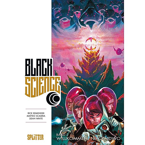 Willkommen, nirgendwo / Black Science Bd.2, Rick Remender