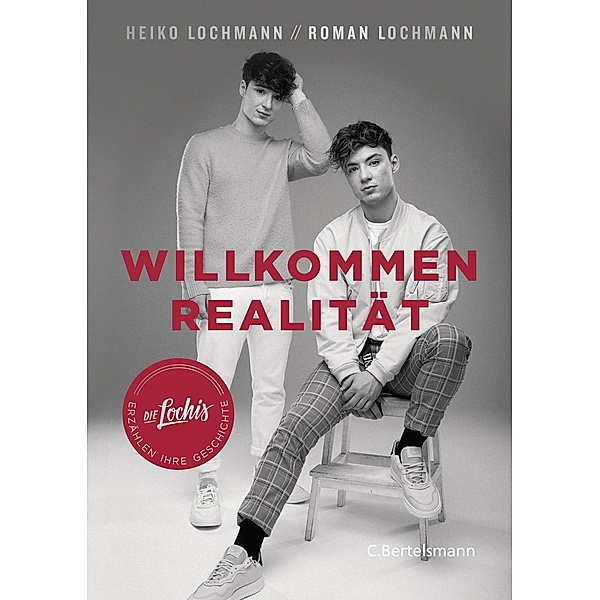 Willkommen Realität, Heiko Lochmann, Roman Lochmann