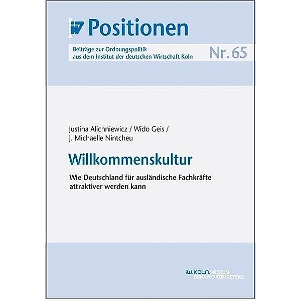 Willkommenskultur, Justina Alichniewicz, Wido Geis, J. Michaelle Nintcheu