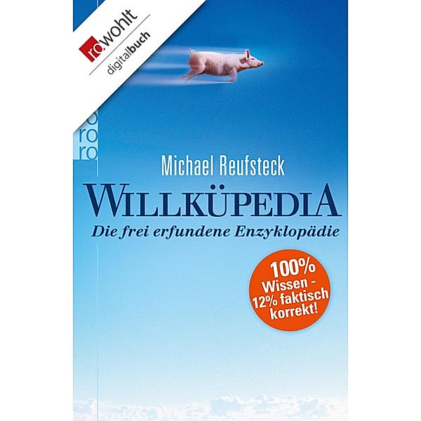 Willküpedia / rororo Sachbuch, Michael Reufsteck