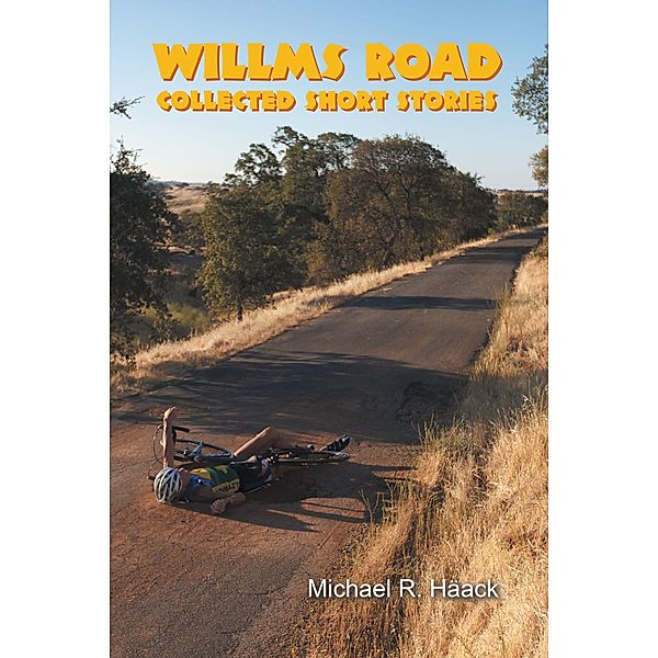 Willms Road, Michael R. Häack
