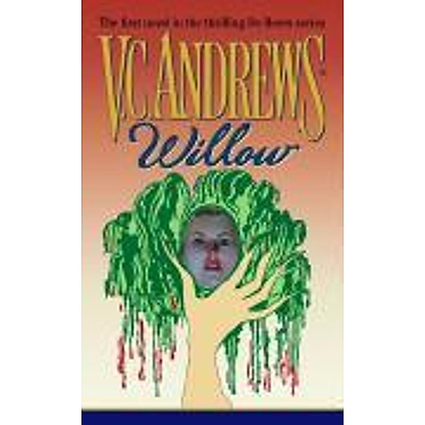 Willow, V. C. ANDREWS