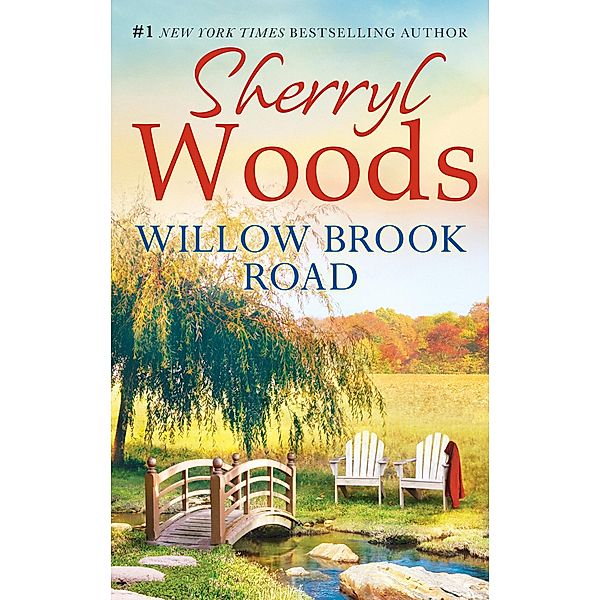 Willow Brook Road / A Chesapeake Shores Novel Bd.13, Sherryl Woods