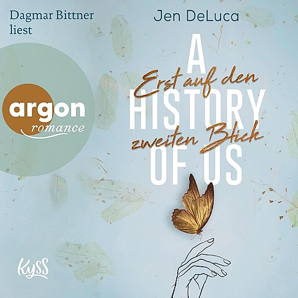 Willow-Creek-Reihe - 2 - A History of Us - Erst auf den zweiten Blick, Jen DeLuca