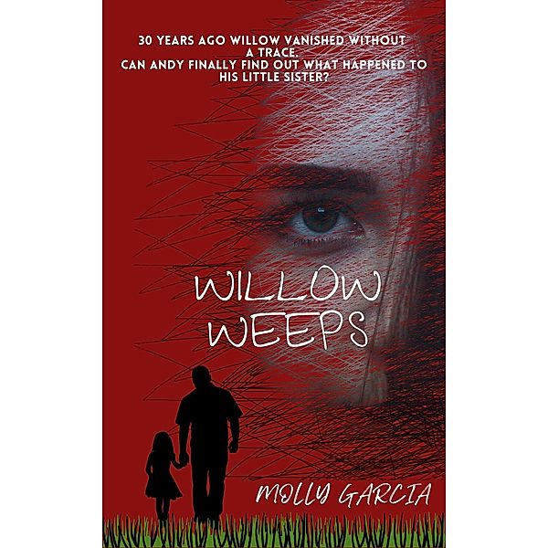 Willow Weeps (Win & Cleo, #1) / Win & Cleo, Molly Garcia