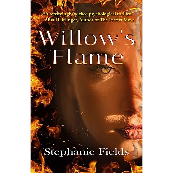 Willow's Flame, Stephanie Fields