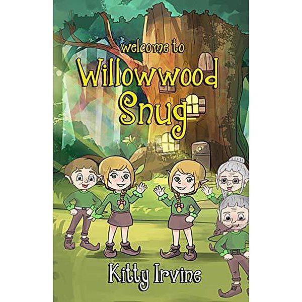 Willowwood Snug, Kitty Irvine