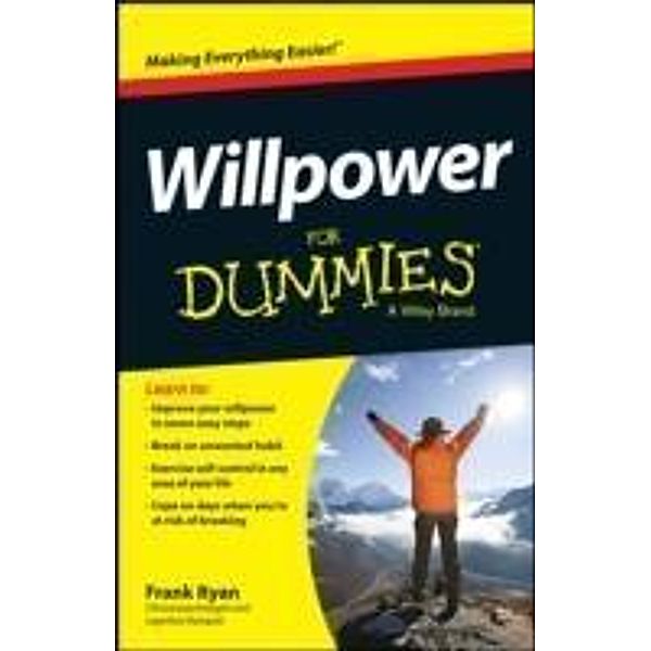 Willpower For Dummies, Frank Ryan