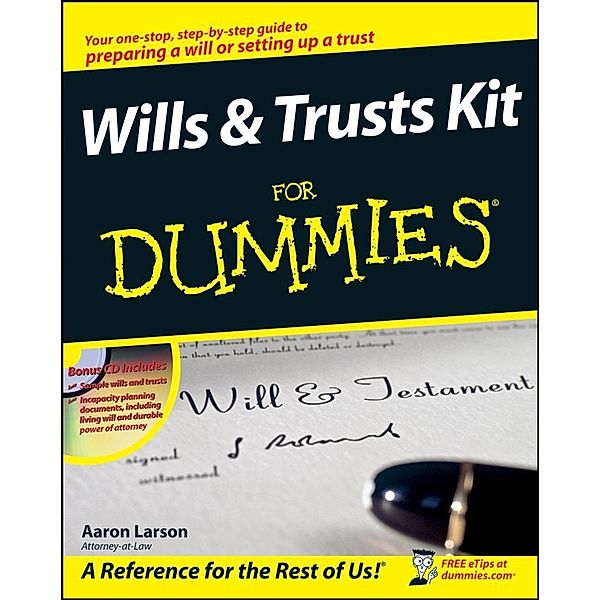 Wills and Trusts Kit For Dummies, Aaron Larson