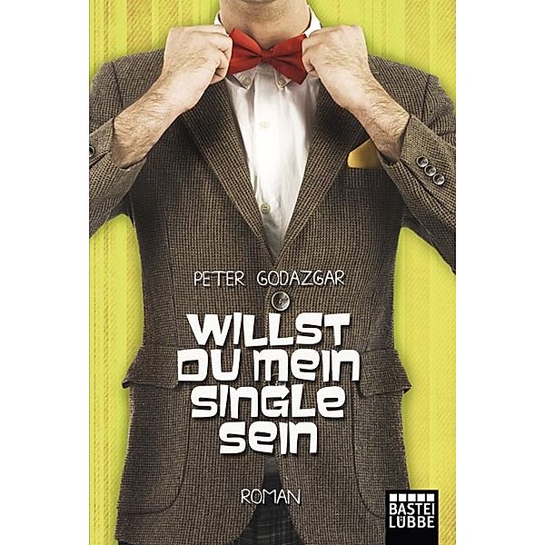 Willst du mein Single sein, Peter Godazgar