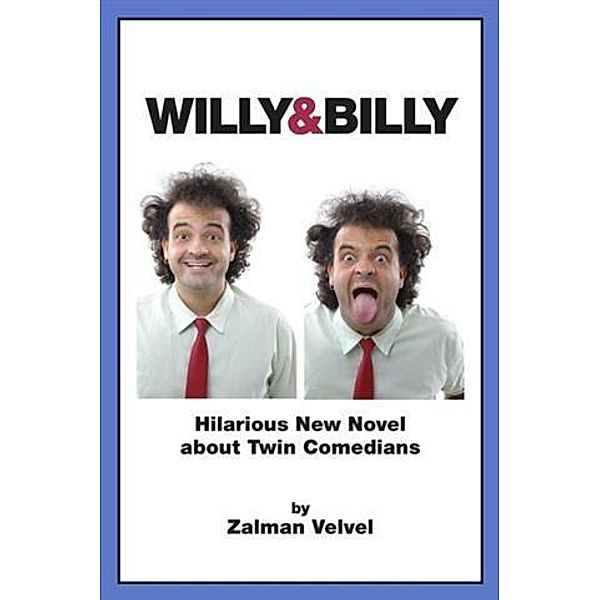 Willy & Billy, Zalman Velvel