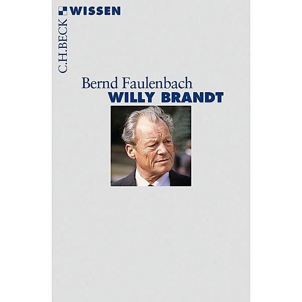 Willy Brandt, Bernd Faulenbach