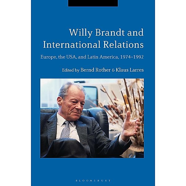 Willy Brandt and International Relations