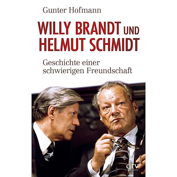 Willy Brandt und Helmut Schmidt, Gunter Hofmann