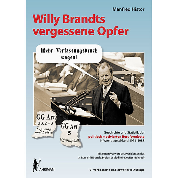 Willy Brandts vergessene Opfer, Manfred Histor