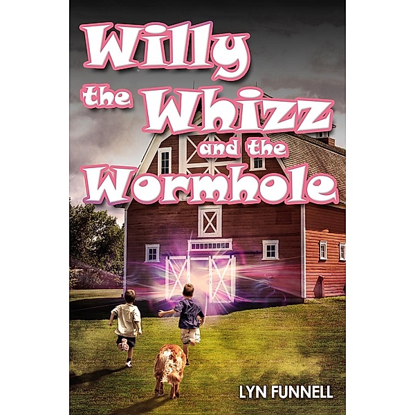 Willy the Whizz and the Wormhole, Lyn Funnell