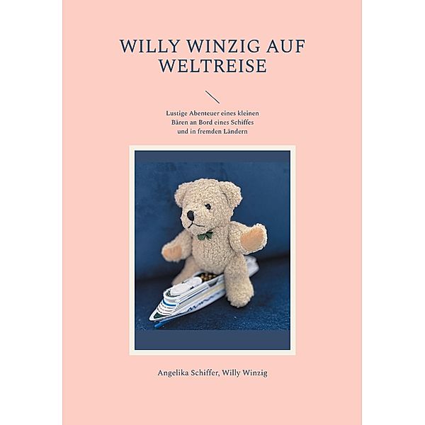 Willy Winzig auf Weltreise, Angelika Schiffer
