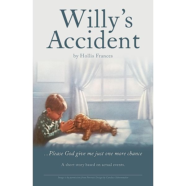 Willy's Accident, Hollis Frances