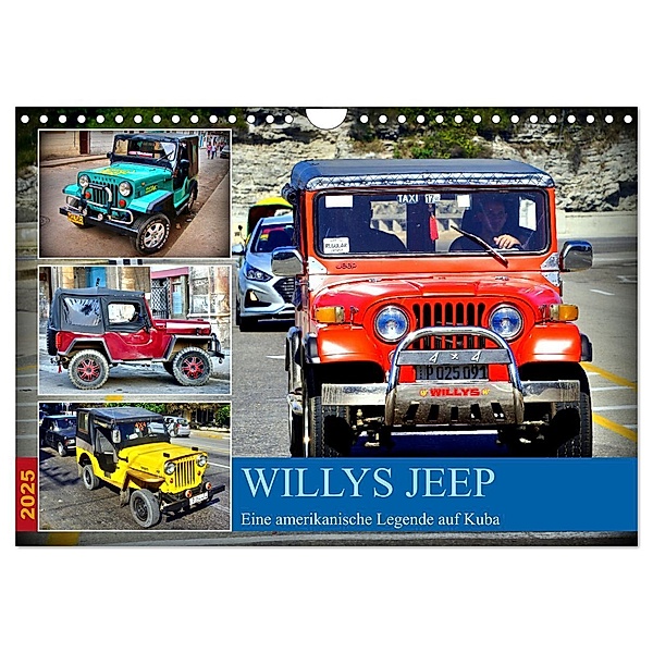 Willys Jeep - Eine amerikanische Legende auf Kuba (Wandkalender 2025 DIN A4 quer), CALVENDO Monatskalender, Calvendo, Henning von Löwis of Menar