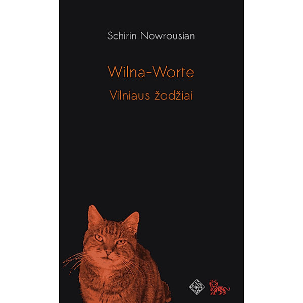 Wilna-Worte, Schirin Nowrousian