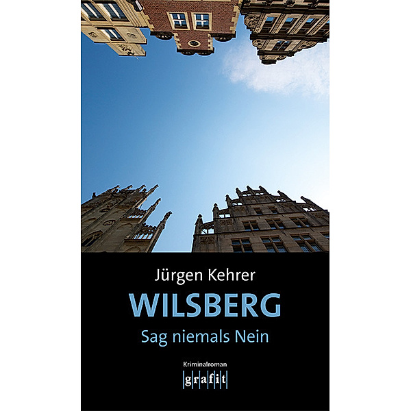 Wilsberg - Sag niemals Nein, Jürgen Kehrer