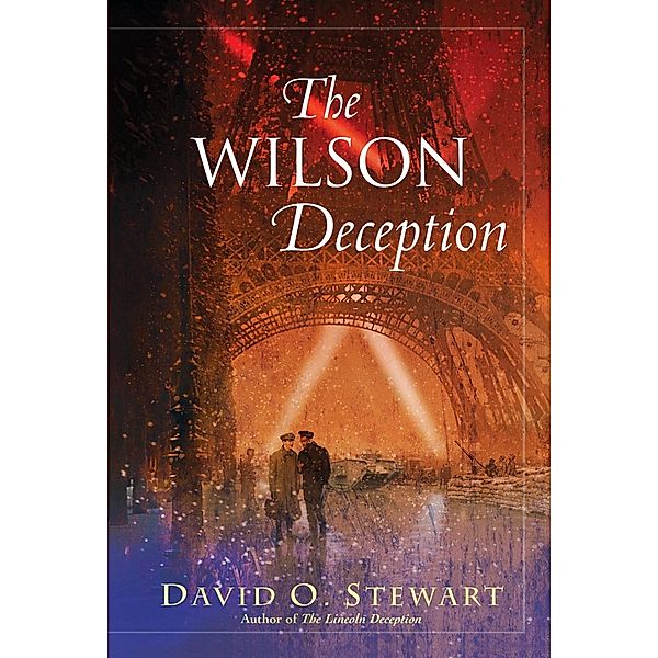 Wilson Deception, David O. Stewart