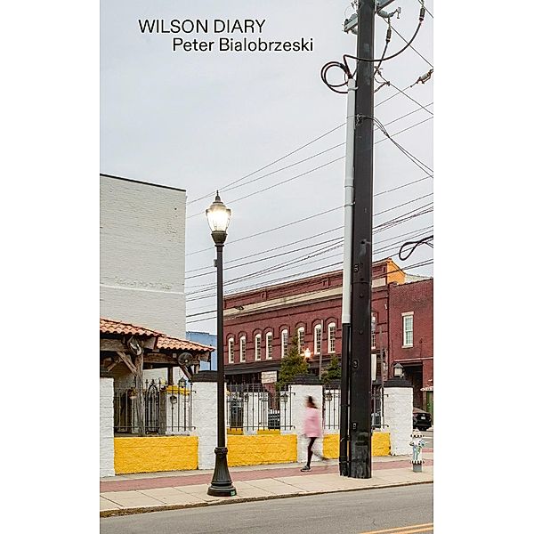 Wilson Diary, Peter Bialobrzeski