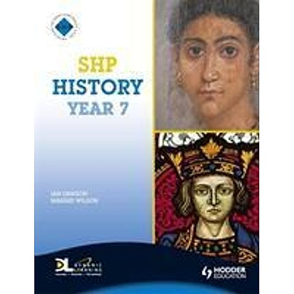 Wilson, M: History: Pupil's Book Year 7, Maggie Wilson, Ian Dawson