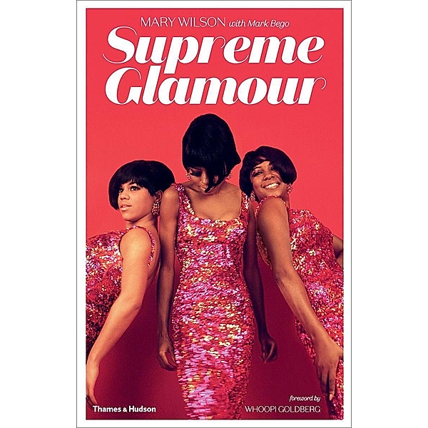 Wilson, M: Supreme Glamour, Mary Wilson, Mark Bego