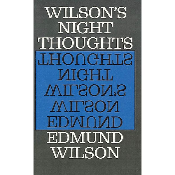 Wilson's Night Thoughts, Edmund Wilson
