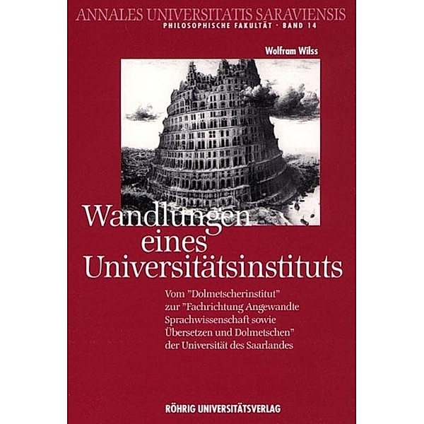 Wilss, W: Wandlungen eines Universitätsinstituts, Wolfram Wilss
