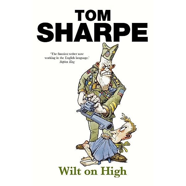 Wilt on High / Wilt Bd.3, Tom Sharpe