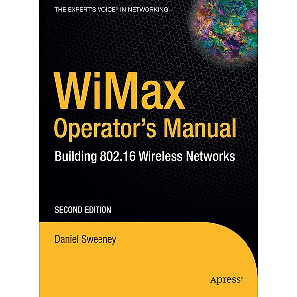 WiMax Operator's Manual, Daniel Sweeney